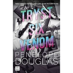 Tryst Six Venom -- Penelope Douglas